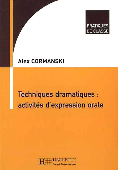 F Pratiques De Classe - Techniques Dramatiques