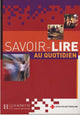 Savoir-lire au Quotidien - Livre de l'élève