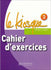 Le Kiosque 2 - Cahier d'exercices