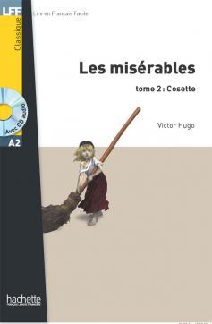 Les Misérables tome 2 : Cosette (A2)