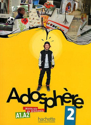Adosphère – 2 Livre De L’Élève + Cd Audio