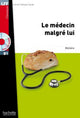 Le Médecin malgré lui + CD Audio MP3