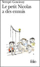Le Petit Nicolas a des ennuis