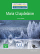 Maria Chapdelaine - Niveau 3/B1 - Lecture CLE en français facile - Livre + CD
