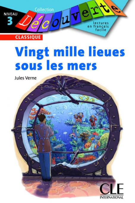 Vingt mille lieues sous les mers - Niveau 3 - Lecture Découverte - Livre