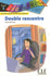 Double rencontre - Niveau 3 - Lecture Découverte - Livre