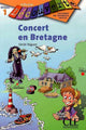 Concert en Bretagne - Niveau 1 - Lecture Découverte - Livre