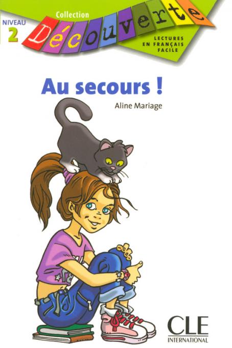 Au secours - Niveau 2 - Lecture Découverte - Livre