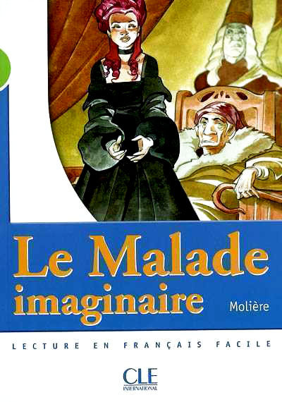 Le Malade imaginaire - Niveau 2 - Lecture Mise en scène - Livre