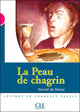 La peau de chagrin - Niveau 3 - Lecture Mise en scène - Livre