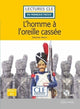 L'homme à l'oreille cassée - Niveau 1/A1 - Livre + CD