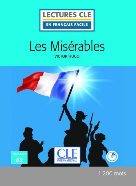Les misérables - Niveau 2/A2 Livre + CD