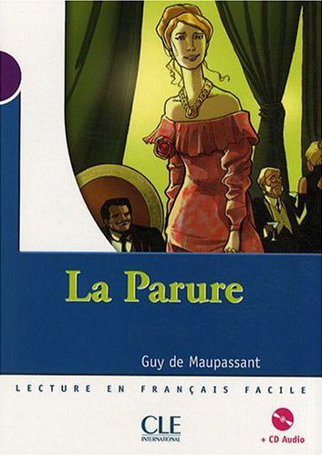 La parure - Niveau 1 Livre + CD audio