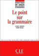 Le point sur la grammaire - Didactique des langues étrangères - Livre
