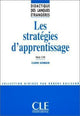 Les stratégies d'apprentissage - Didactique des langues étrengères - Livre
