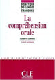 La compréhension orale - Didactique des langues étrangères - Livre