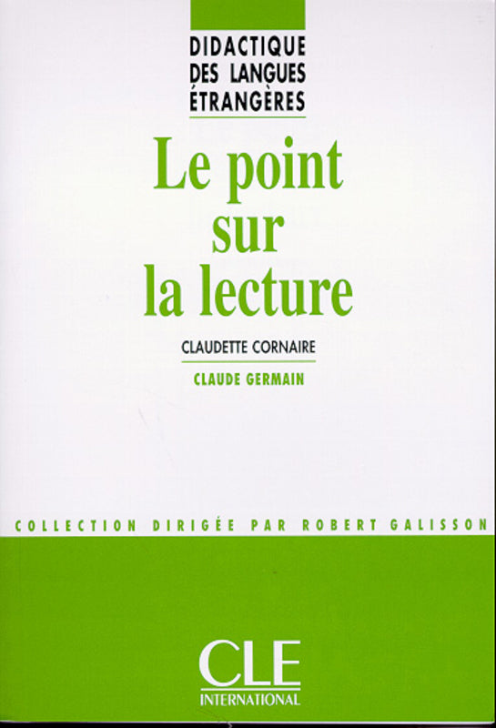 Le point sur la lecture - Didactique des langues étrangères - Livre