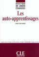 Les auto-apprentissages - Didactiques des langues étrangères - Livre