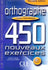 Orthographe 450 exercices - Intermediaire Livre + corriges
