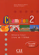 Champion - Niveau 2 - Livre de l'élève.