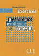 Grammaire Expliquée Du Français - Niveau Débutant - Exercices