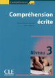 Compréhension écrite 3 - Niveau B1/B1+ - Livre