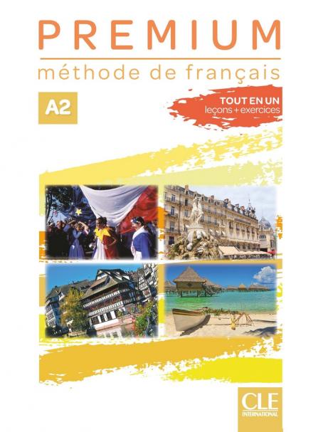 Premium - Niveau A2 - Livre de l'élève + Cahier d'activités + Audio téléchargeable en ligne