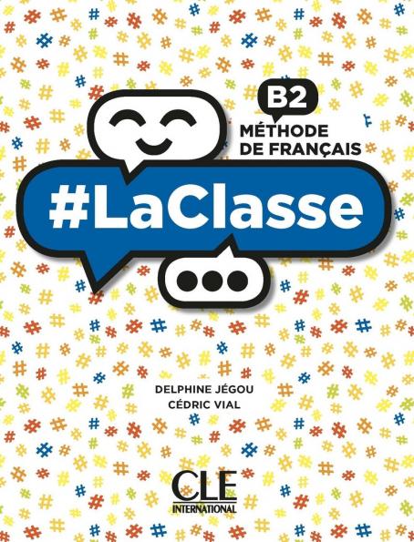LaClasse - Niveau B2 - Livre de l'élève + DVD