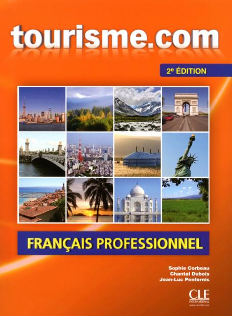 Tourisme.com - Livre de l'élève + CD - 2ème édition