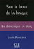 Sur le bout de la langue - La didactique en blog - Livre