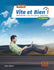 Vite et bien 1-Niveaux A1/A2-Livre +CD-2ème édition