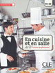 En cuisine et en salle - Niveaux B1/B2 - Livre de l'élève + DVD