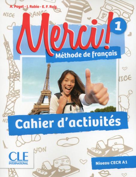 Merci! 1 - Niveau A1 - Cahier d'activités