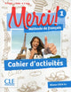 Merci! 1 - Niveau A1 - Cahier d'activités