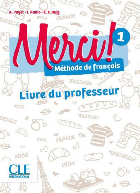 Merci! 1 - Niveau A1 - Guide pédagogique