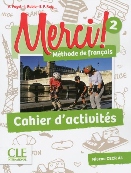 Merci! 2 - Niveau A1 - Cahier d'activités