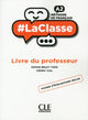 #LaClasse - Niveau A2 - Guide pédagogique