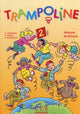 Trampoline - Niveau 2 - Livre de l'élève