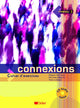 Connexions 3 Cahier D’Activités (Workbook)
