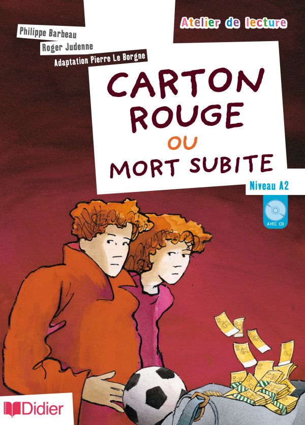 Atelier de lecture Carton rouge ou Mort Subite – Livre + CD