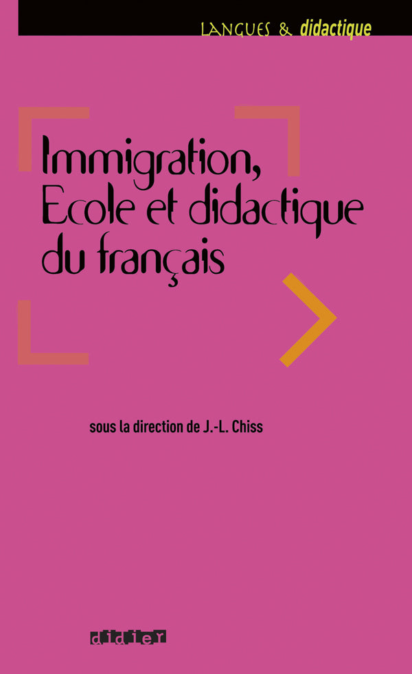 Immigration, école et didactique du Français – Livre