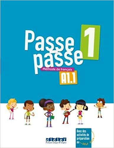 Passe-Passe 1 Livre De L’Élève