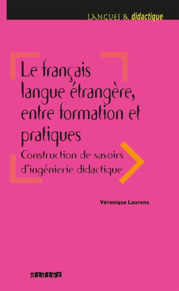 Le français langue étrangère, entre formation et pratiques