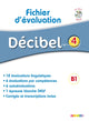 Décibel Niveau 4 B1 – Fichier d’évaluation + CD