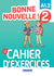 Bonne nouvelle ! Niveau 2 Cahier + CD