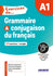 Exercices de Grammaire et conjugaison du francias A1 – Livre