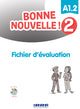 Bonne nouvelle ! 2 – Fichier d’évaluation + CD mp3