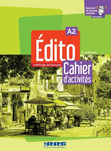 Édito A2 – 2 édition 2022-2024 – Cahier