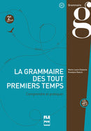 La Grammaire des tout premiers temps - A1 CD MP3 inclus