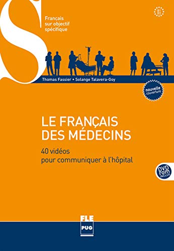 Le français des médecins - B1-B2